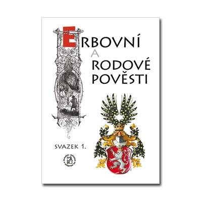 ep001 Řada pověstí : Erbovní a rodové pověsti - svazek 1.