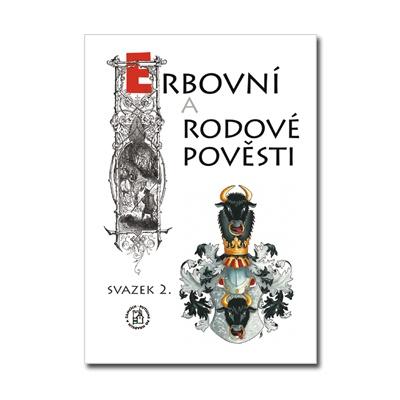 ep002 Řada pověstí : Erbovní a rodové pověsti - svazek 2.