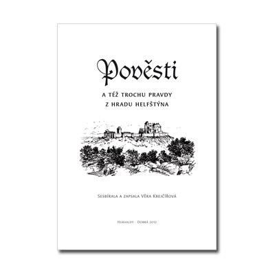pc002 Řada pověstí : Pověsti a též trochu pravdy z hradu Helfštýna