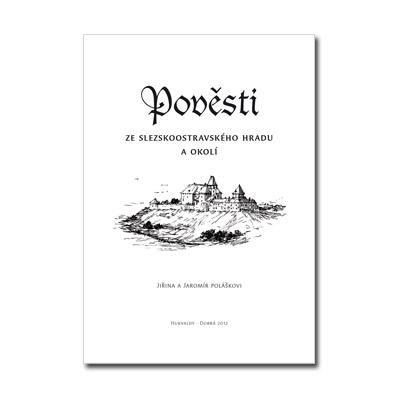 pc007 Řada pověstí : Pověsti ze slezskoostravského hradu a okolí