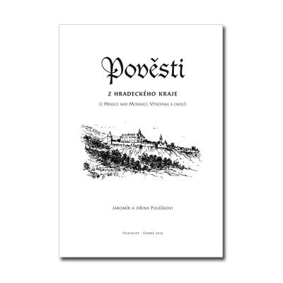 pc008 Řada pověstí : Pověsti z hradeckého kraje (z Hradce nad Moravicí, Vítkovska a okolí)