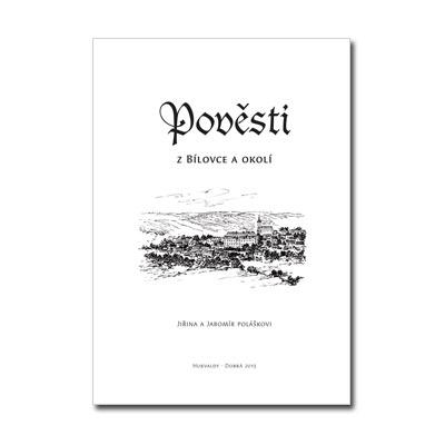 pc011 Řada pověstí : Pověsti z Bílovce a okolí
