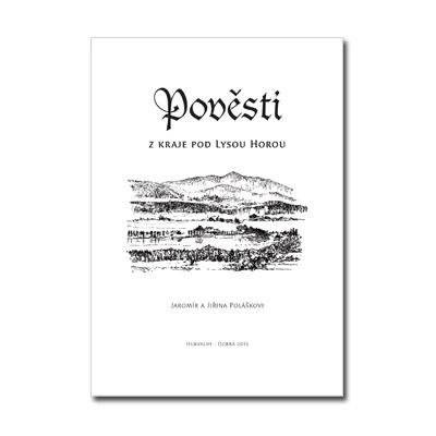 pc013 Řada pověstí : Pověsti z kraje pod Lysou horou
