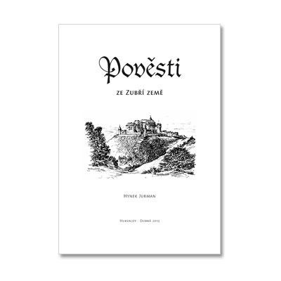 pc015 Řada pověstí : Pověsti ze Zubří země (Pověsti z okolí hradu Pernštejna)