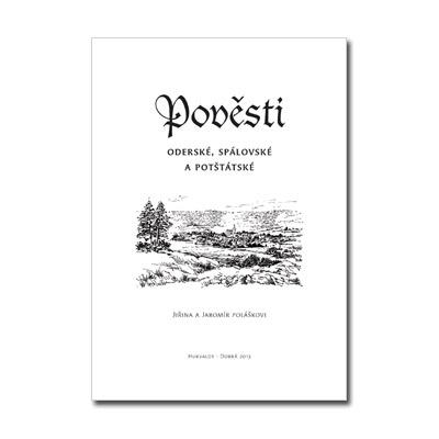 pc021 Řada pověstí : Pověsti Oderské, Spálovské a Potštátské